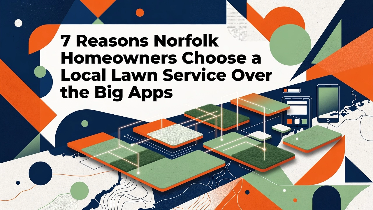 Professional header image for list-based article: 7 Reasons Norfolk Homeowners Choose a Local Lawn Service ...